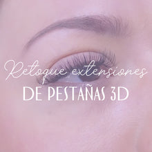Cargar imagen en el visor de la galería, RETOQUE DE EXTENSIONES DE PESTAÑAS 3D O VOLUMEN

